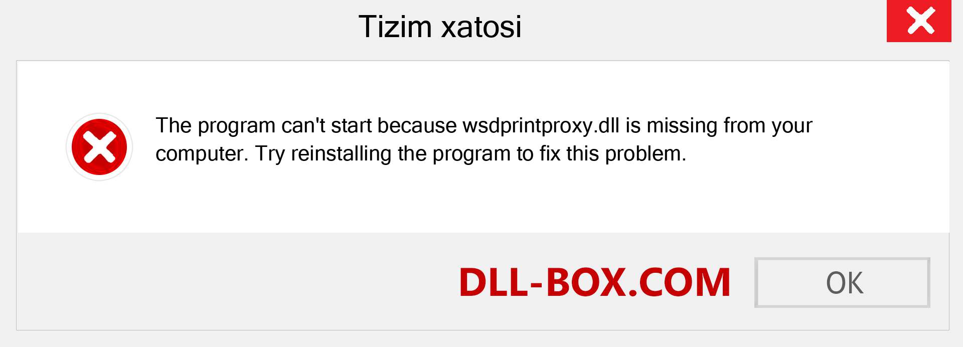 wsdprintproxy.dll fayli yo'qolganmi?. Windows 7, 8, 10 uchun yuklab olish - Windowsda wsdprintproxy dll etishmayotgan xatoni tuzating, rasmlar, rasmlar